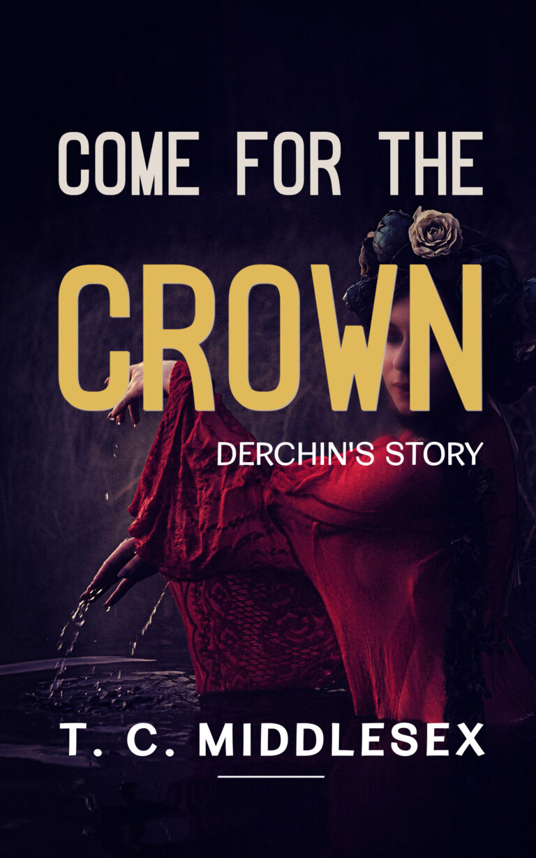 Come for the Crown cover